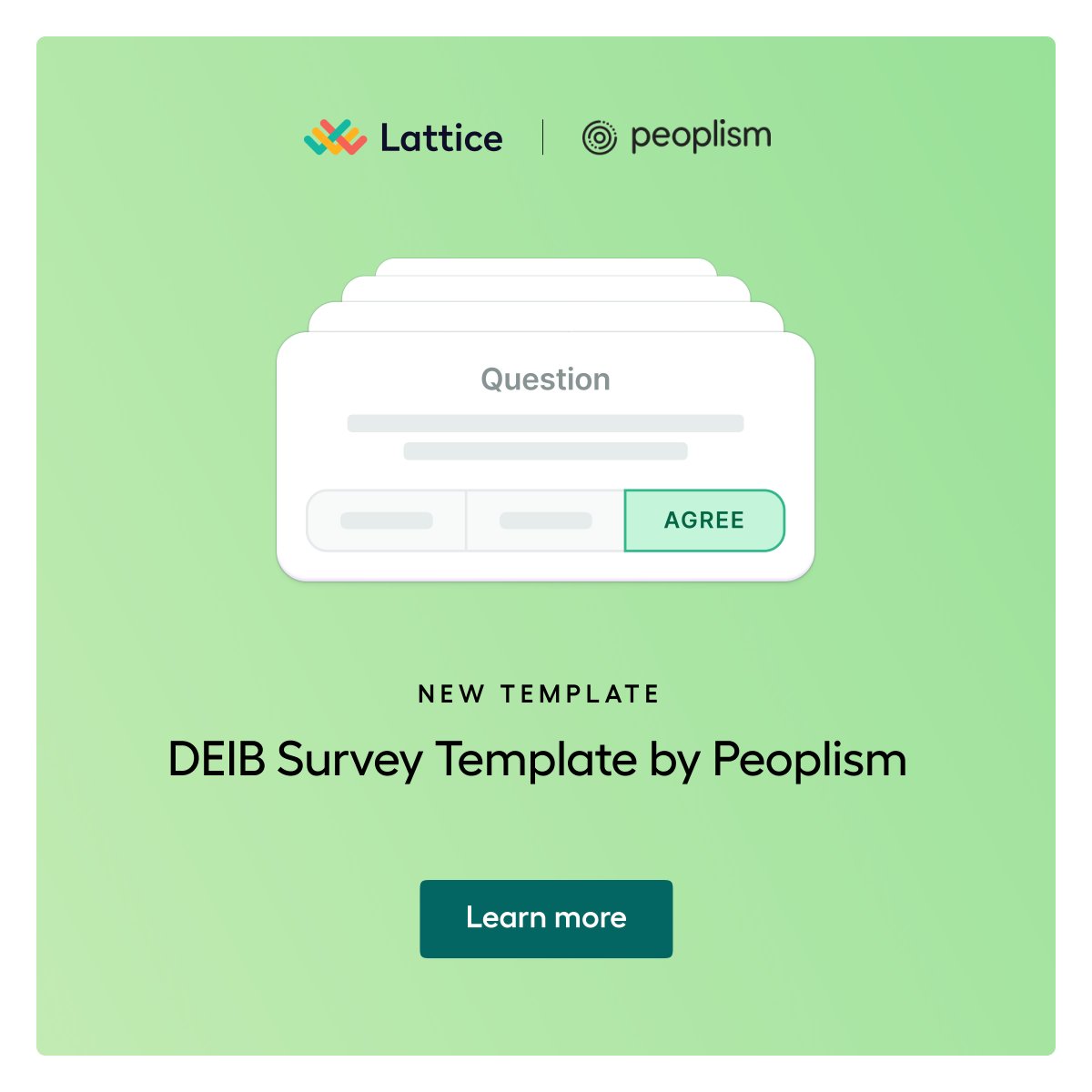 Is #DEI one of your top priorities this year? If you're a @LatticeHQ user, check out @Peoplism's new survey template to help your team identify what's holding them back from having a diverse, equitable, inclusive, and welcoming workplace. peoplism.com/blog-post/laun…