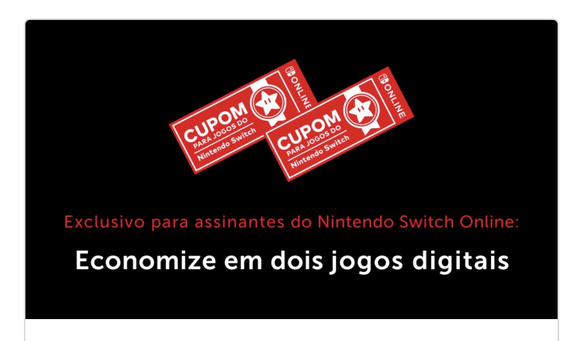 Exclusivo para assinantes do Nintendo Switch Online: economize em jogos  digitais! - Novidades - Site Oficial da Nintendo