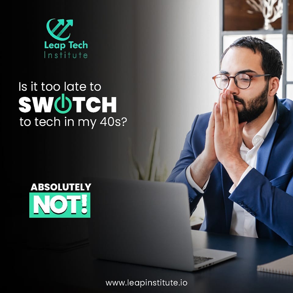 It's never too late to start your tech career, even in your 40s.

You can grow at any stage of your personal and professional life.

Sign up to leap tech and join the revolution!

#leapinstitute #onsitetraining #onlineeducation #techskills #OnlineSchool #academy #pakistantech