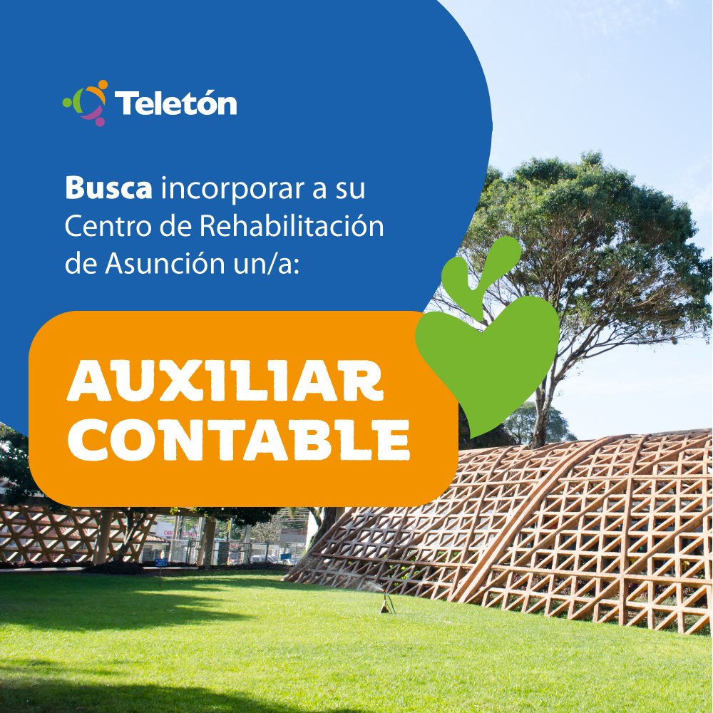 TeletonParaguay's tweet photo. 📌 La Fundación Teletón busca incorporar a su Centro de Rehabilitación de Asunción busca incorporar un Auxiliar Contable.

👉🏻 Será responsable de ejecutar procesos contables de soporte a la institución, aplicando los procedimientos definidos para lograr resultados oportunos. https://t.co/HdNGQ15587