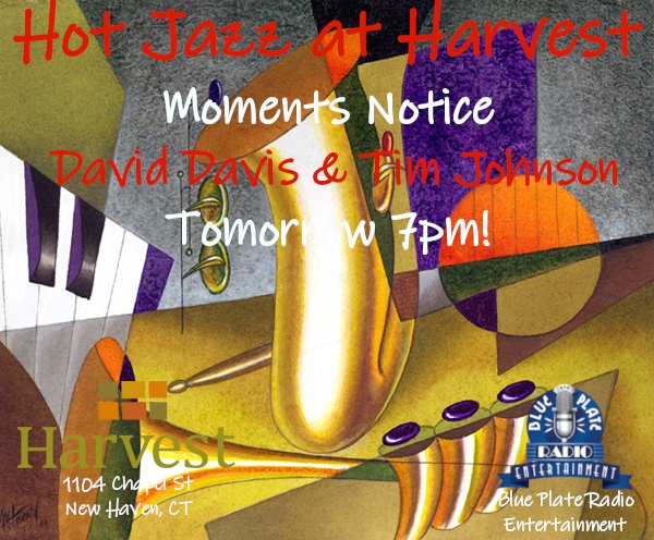 blueplateradio's tweet photo. #SOSAXY #SOKEYEDUP #hotjazzatharvest #saxuup #sax #timstrel #keys #thursday #jazzpoprnb 7pm #downtownnhv #hartjazzsoc #harvestnewhaven #theshopsatyale #exploremusic #jazzmusic #instajazz #groove #livemusic #greaternhchamber #blueplateradioentertainment #bbbservingct #bookingagent https://t.co/AuY79I4fKj