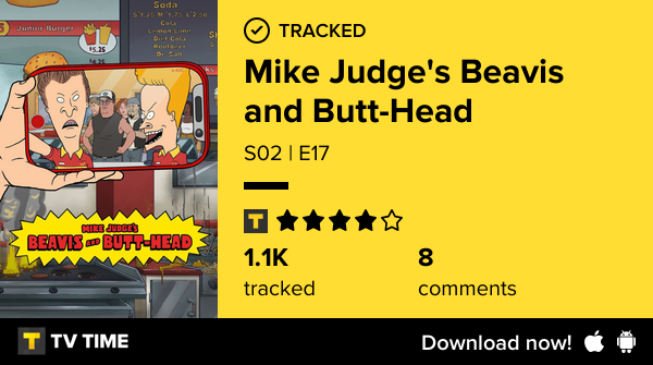 I've just watched episode S02 | E17 of Mike Judge's Beavis and Butt-Head! #mikejudgesbeavisandbutthead  tvtime.com/r/2RvB1 #tvtime