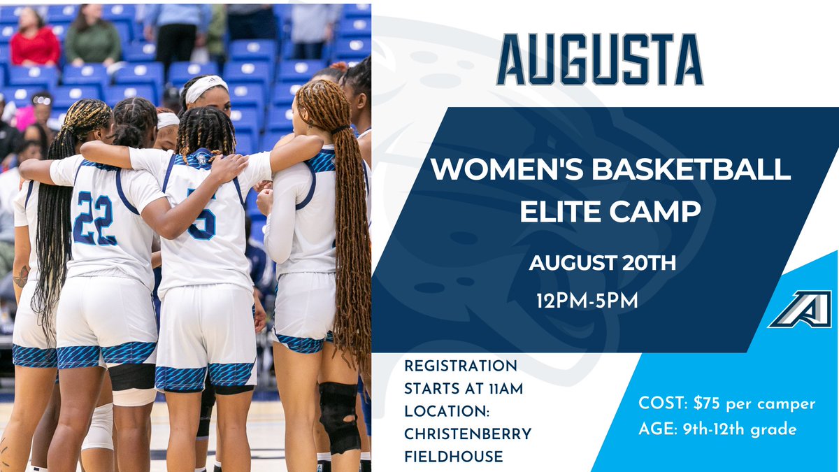 Augusta Women's Basketball Hosts Elite Camp August 20 augustajags.com/news/2023/6/21…