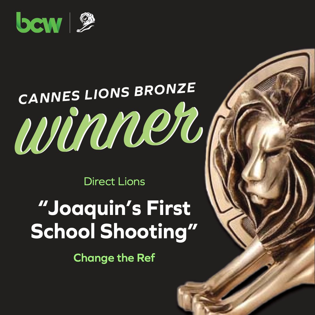 BCW has won a Bronze Lion in Direct for our campaign 'Joaquin's First School Shooting' with @ChangeTheRef! Congratulations to all involved!

View the winners: bit.ly/3NELiMX

#CannesLions2023 #CannesLions70 #BCWatCannes2023 #WPPCannes