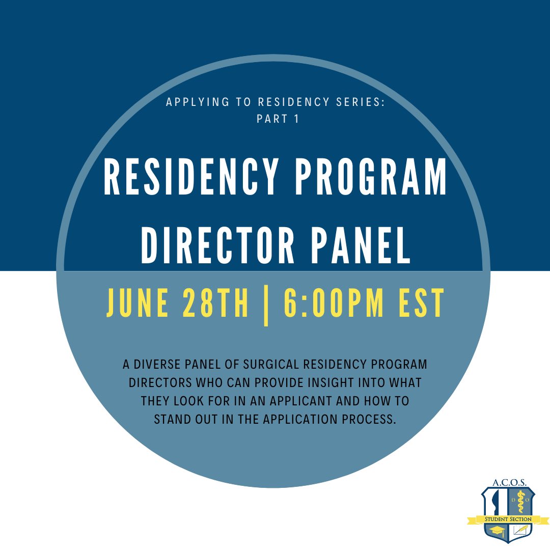 Join ACOS-MSS on June 28th at 6pm EST for the first part of our 'Applying to Residency' Zoom series! This session will feature an engaging panel of surgical residency program directors and specialty specific breakout rooms.