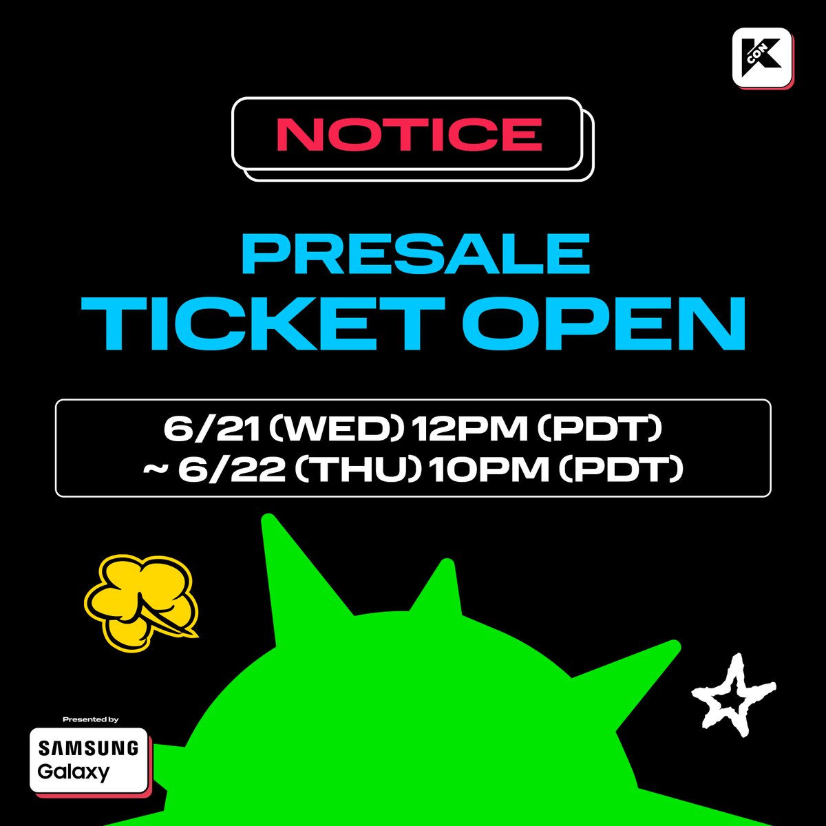 [#KCONLA2023]
GET THE PRESALE TICKET NOW!

➡︎ Join MPSP  bit.ly/3Cy5cnl
➡︎ Buy Ticket axs.com/kcon2023

*Presale opportunity is ONLY available to MPSP membership holders

🎈8.18.~8.20. Let’s #KCON!