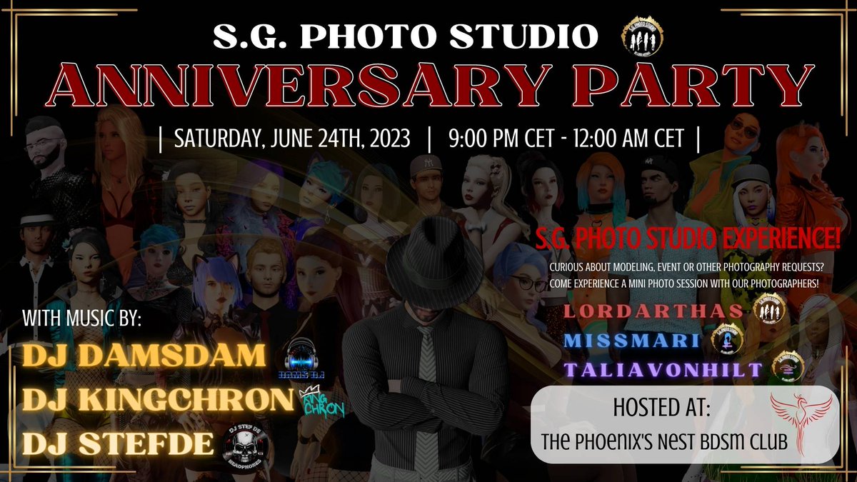 It's been one year ago? Really? Wow! Time pass so fast when you have fun!

So, why don't come and celebrate with us, your friends and our models the Anniversary Party?

Saturday, June 24th 2023 at the <a href="/PhoenixNestClub/">The Phoenix's Nest BDSM Club</a>!

We waits for you!