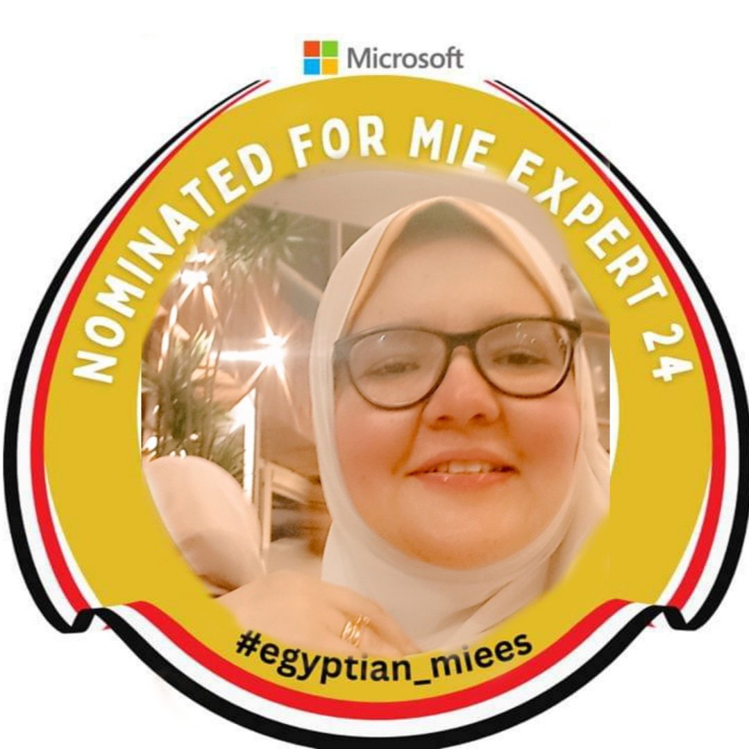 #MIEExpert2024 
#egyptain_miees 🇪🇬🇪🇬🇪🇬🇪🇬
#MicrosoftEDU