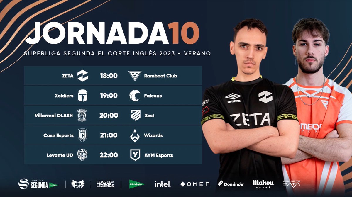 ¡JORNADA INTENSA LA DEL VIERNES!

🟣 @ZetaGaming vs @RambootClub 
🟣 @XoldiersEsports vs @Falcons 
🟣 @QLASH_Spain vs @ZESToficial 
🟣 @CaseEsports vs @WizardsClub 
🟣 @EsportsLUD vs @AYMEsports 

#SuperligaSegunda x El Corte Inglés