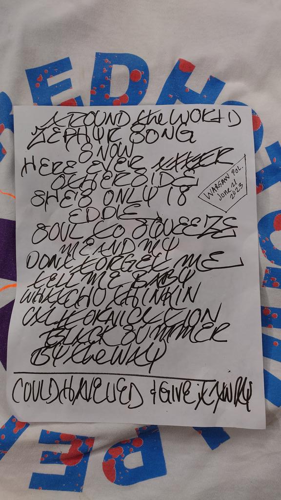 Setlist - Warsaw - June/21/2023 
Red Hot Chili Peppers 
#RHCP2023 #RHCP #RedHotChiliPeppers #UnlimitedLove #UnlimitedLoveTour @flea333 @chilipeppers @RHCPchad