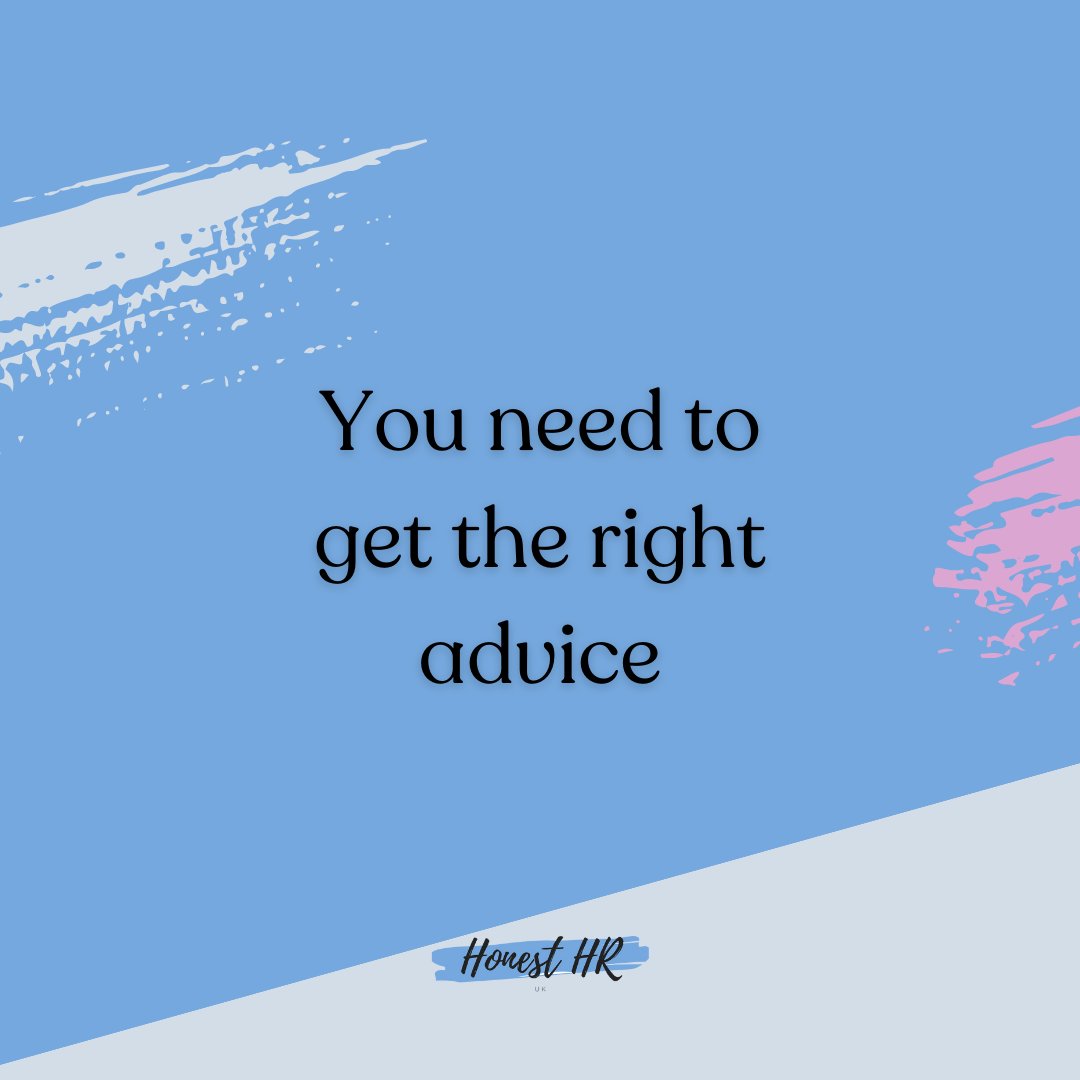 "You need to get the right advice", is what they say, &amp; while there is some truth to this, right is only relevant to you, where you are, and your circumstances. Remember, the advice you receive for your business also needs to consider how well the results fit in with your values