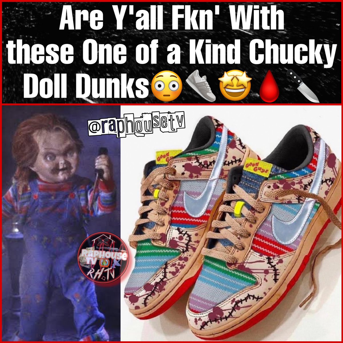 Are Y'all Fkn' With  these One of a Kind Chucky Doll Dunks 😳👟🤩🩸🔪