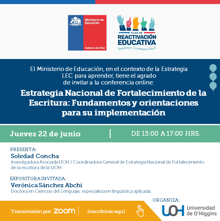 Mineduc's tweet photo. Te invitamos al seminario "Estrategia Nacional de Fortalecimiento de la Escritura: Fundamentos y orientaciones para su implementación", como parte de la estrategia de lectura, escritura y comunicación. 

Este jueves 22 de junio 👉🏻 https://t.co/MbfiKZqRnb https://t.co/jNVgB09885