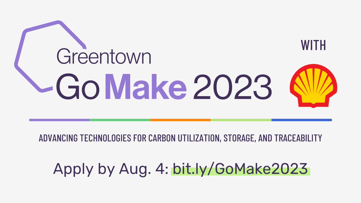 GreentownLabs's tweet photo. Is your #startup developing technologies for carbon utilization, storage, and/or traceability? Apply by Aug. 4 for #GoMake2023, our newest startup-corporate partnerships accelerator with @Shell_USA: https://t.co/OvPVUpXXVl https://t.co/0E8CdmF9fP