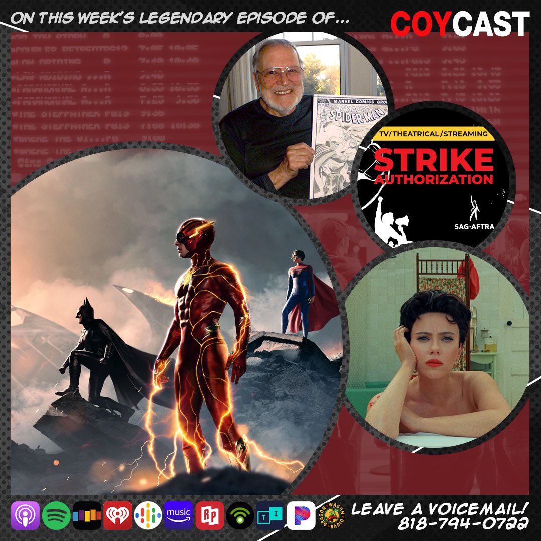 ItsDragonWagon's tweet photo. Today on an all new #Coycast • #TheFlash underperforming has the boys examining the state of the movie biz, streaming, and the cost of the cinema. Plus the loss of icon #JohnRomitaSr., #AsteroidCity, hotline calls, and much more! Now at https://t.co/NSUVqibTfN & all pod spots. https://t.co/FZt8Yt5eq7