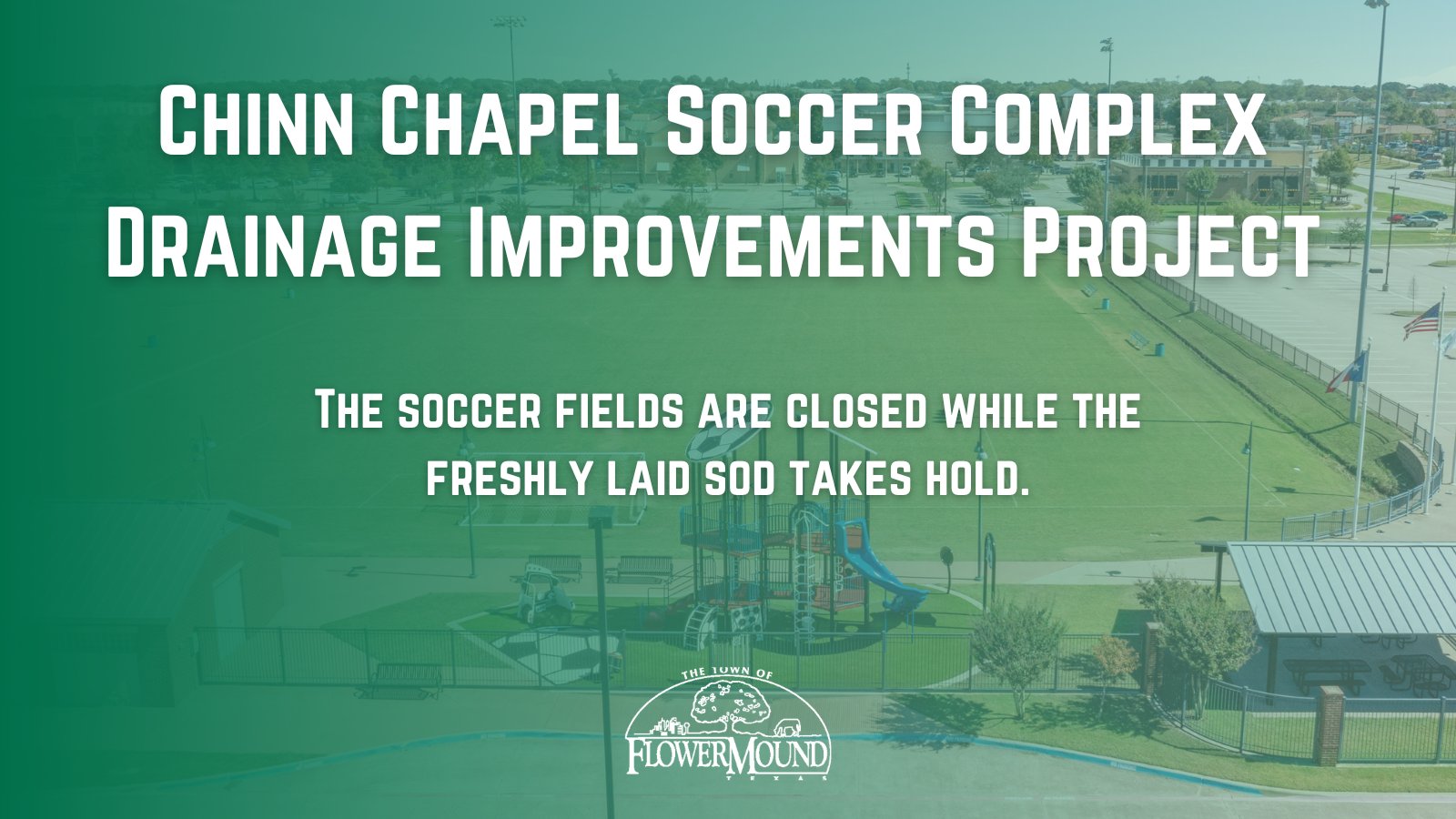Town of Flower Mound on Twitter "As part of Flower Mound’s Chinn Chapel Soccer Complex drainage