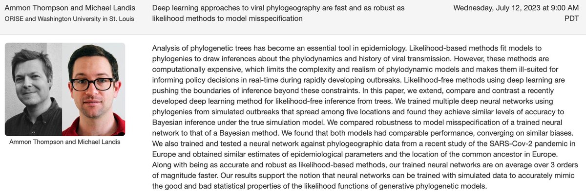 phyloseminar's tweet image. Our next talk will be from Ammon Thompson (ORISE) and Michael Landis @landismj (WUSTL) on "Deep learning approaches to viral phylogeography are fast and as robust as likelihood methods to model misspecification" on Wednesday, July 12 at 9:00 AM PDT