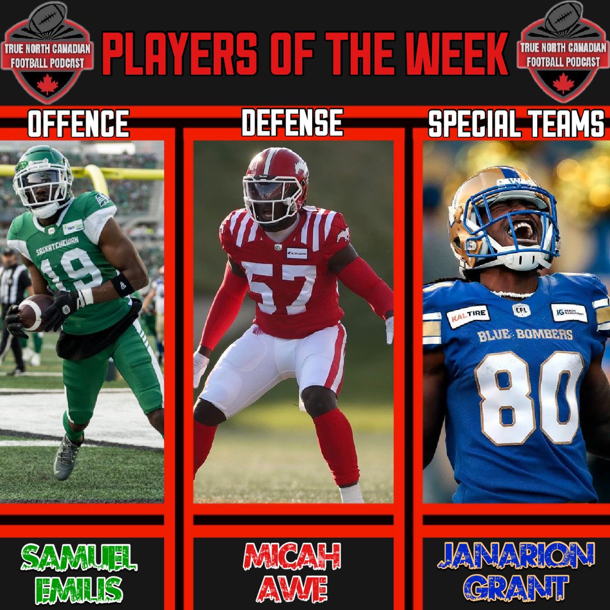 TrueNorthCFPod's tweet photo. Here is our power rankings and players of the week! #CFL #Riders #Elks #Ticats #Stamps #Lions #Argos #Bombers #Als #Redblacks https://t.co/r3WGyuRzDQ