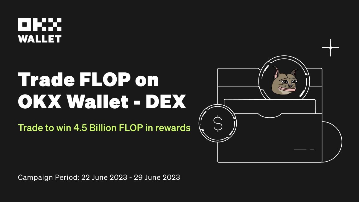 Trade @floppa_eth now on #OKXWallet  

🎁 4.5B $FLOP rewards await
🗓️ Ends on 29 June
🎉 Additional 100 USDT giveaway

Join ⤵️
1⃣ Follow
2⃣ Like & RT
3⃣ Enter: ​bit.ly/FLOPGleam

Trade now: ​bit.ly/TradeFLOPonOKX…