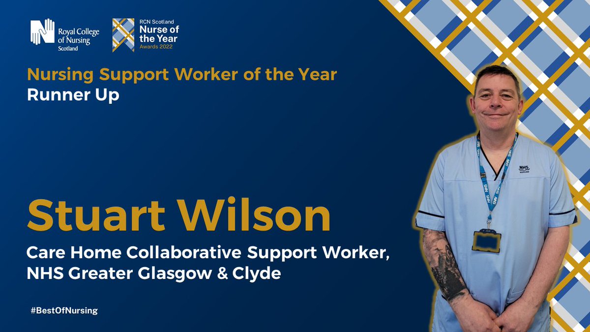 Congratulations also go to our runner up in the Nursing Support Worker of the Year, Stuart Wilson, Care Home Collaborative Support Worker from NHS Greater Glasgow &amp; Clyde #BestOfNursing