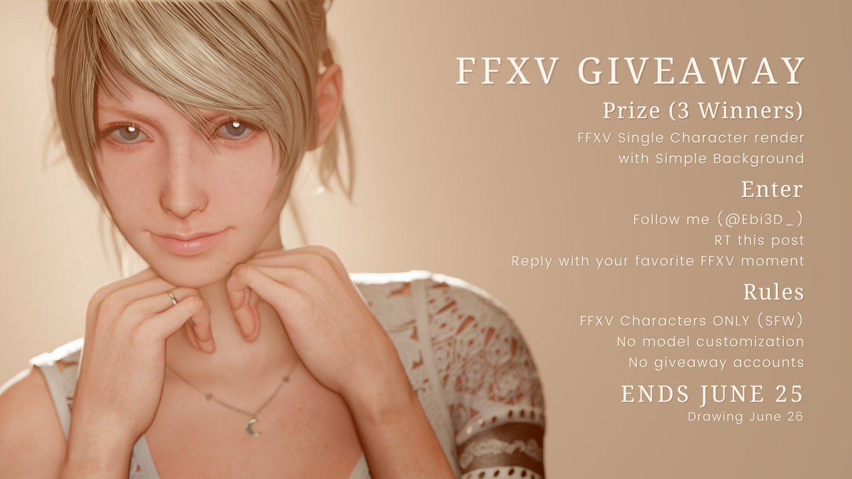 Ebi3D_'s tweet image. FFXV fandom! I'm in the mood for a giveaway because you guys are cool :3c

PRIZE
FFXV single character render w/ simple background

ENTER
Follow me
RT this post!
Reply with your favorite FFXV moment

🗓️ THREE winners will be drawn June 26! 
Entries close June 25 23:59EST #FFXV