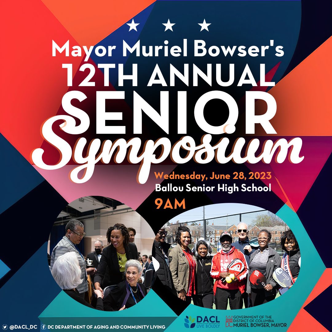 MayorBowser's tweet photo. Our 12th Annual Senior Symposium is right around the corner! 🎉
Join us to celebrate and hear from our seniors as we continue our work to build an #AgeFriendlyDC:
🗓️Wednesday, June 28
⏰9AM
📍Ballou Senior High School https://t.co/PExmJeAAqD
