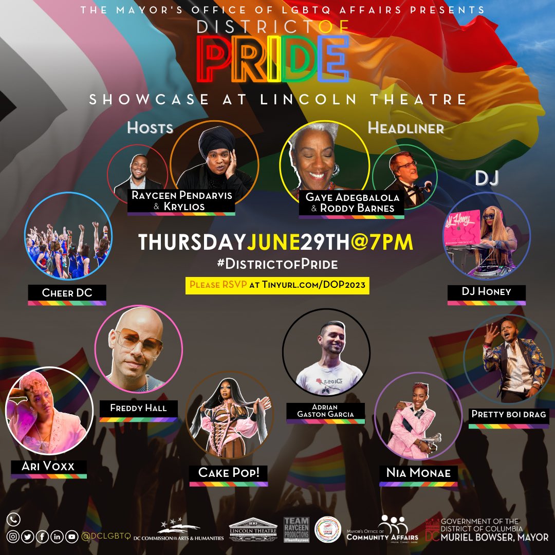This years #DistrictofPride performers have been announced! We can’t wait to show off local #LGBTQIA talent. Join us for this dynamic showcase on June 29th at <a href="/TheLincolnDC/">The Lincoln Theatre</a>

Doors open at 6:30PM
Tinyurl.com/DOP2023

@ who you're most excited to see!