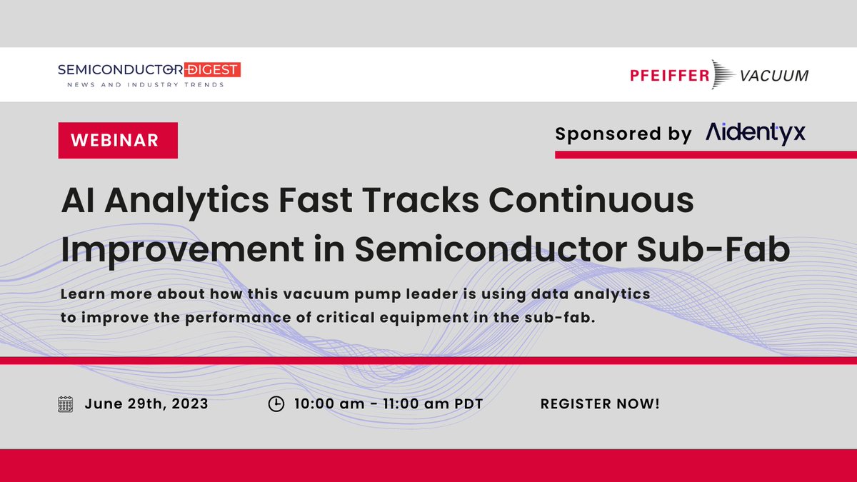 aidentyx's tweet photo. Exciting news! Our partner @PfeifferVacuum will present in the next Semiconductor Digest webcast! Discover how this vacuum pump leader is using data analytics to improve the performance of critical equipment in the subfab. Register now! https://t.co/Wnpt3UeFfm https://t.co/PBgeLvftYA