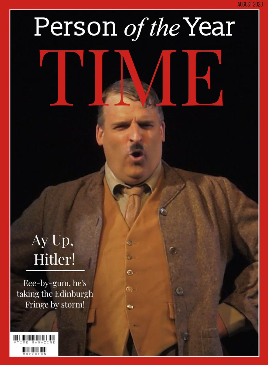 Back on the cover of <a href="/TIME/">TIME</a>!

Find out what Adolf Hitler has been up to all these years, in our hit satirical comedy 'Ay Up, Hitler!'

Invading the <a href="/edfringe/">Edinburgh Festival Fringe</a> this summer - bit.ly/3oO1H9g

#Theatre #TimeMagazine #ManOfTheYear #PersonOfTheYear #EdFringe #FillYerBoots