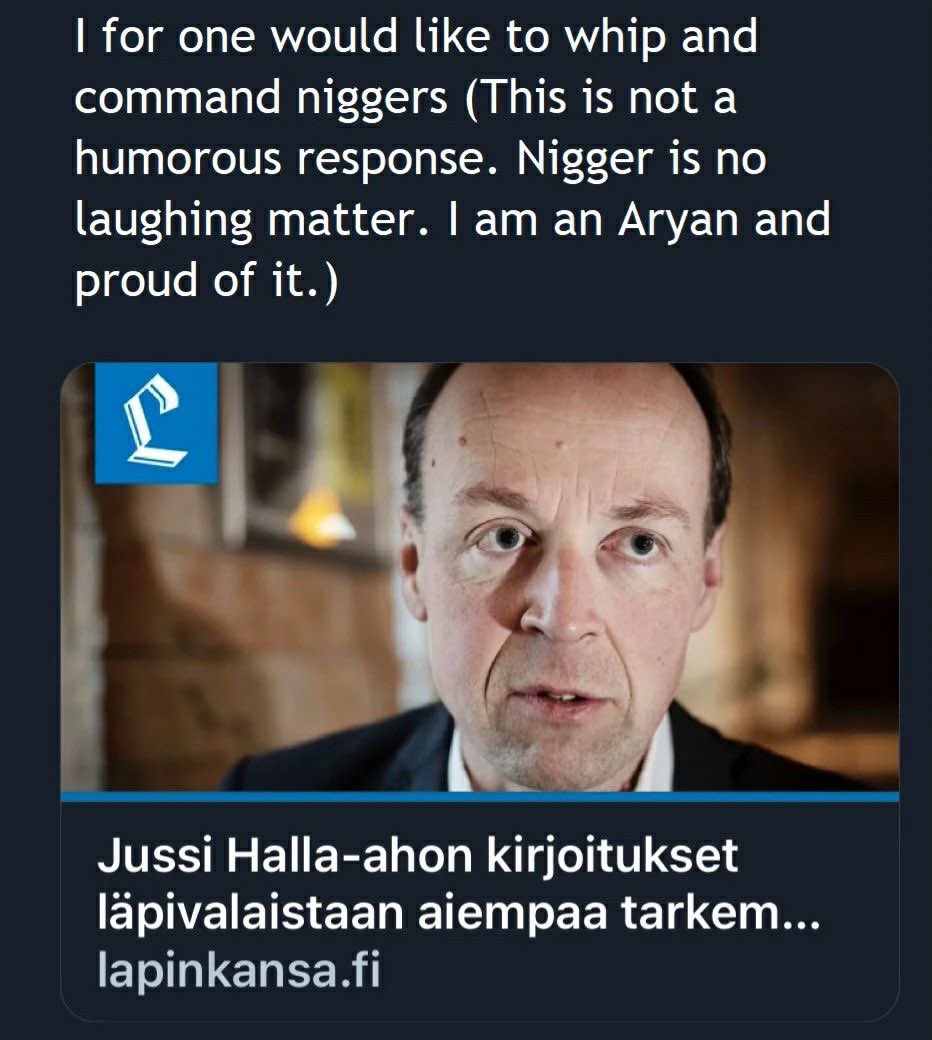 CPGBML's tweet photo. Meet the new speaker of the Finnish parliament, former Finns Party chair Jussi Halla-aho. 

https://t.co/LYH7HZZOPW

He also stated that robbing people is a genetic trait of Somalis and advocated for raping leftists as they want to let rapists (immigrants in his eyes) into Finland.

So no accident that Finland, like Ukraine, wants to join NATO…