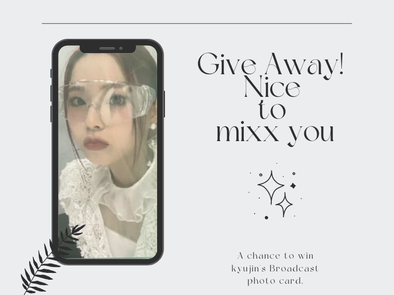 Prinzciples's tweet photo. Good morning nswers!
Get a chance to win kyujin's Broadcast photocard on D-DAY at Nice to mixx you manila!
Mechanics:
1 Question 1 Answer (About NMIXX in general) get it right you win.
Location: TBA my friends will tweet about it.
#NICE_TO_MIXX_YOU_MANILA #PrinzGA #NMIXX #KYUJIN