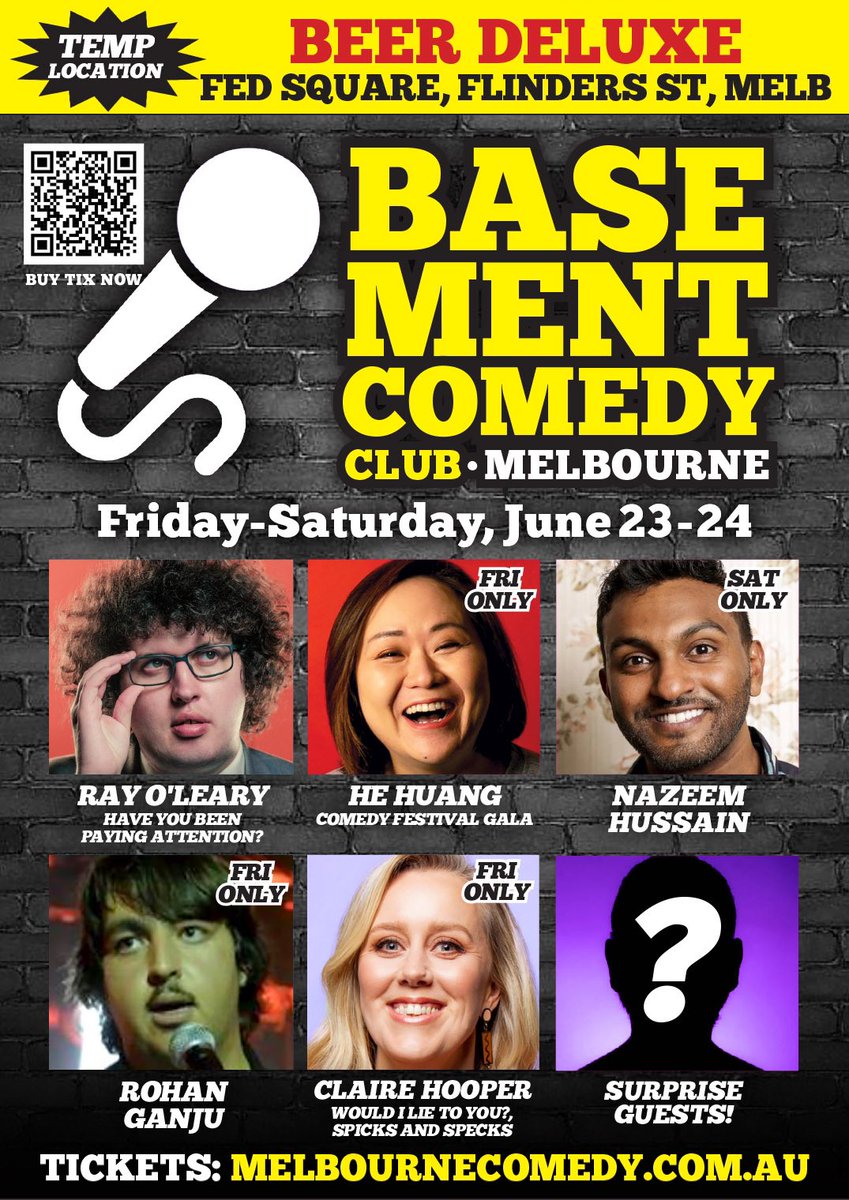 BasementComClub's tweet image. Friday! Saturday! Great lineups at @BasementComClub!
@rayolearycomedy! @hehuangcomedy! @nazeem_hussain! Claire Hooper! And more!
Tickets: melbournecomedy.com.au