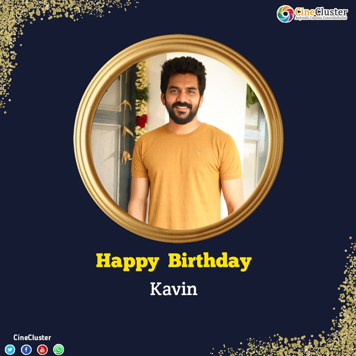 Team #CineCluster Wishing you a very Happy Birthday!!! 
 Have a great & healthy year ahead #Kavin

#HBDKavin