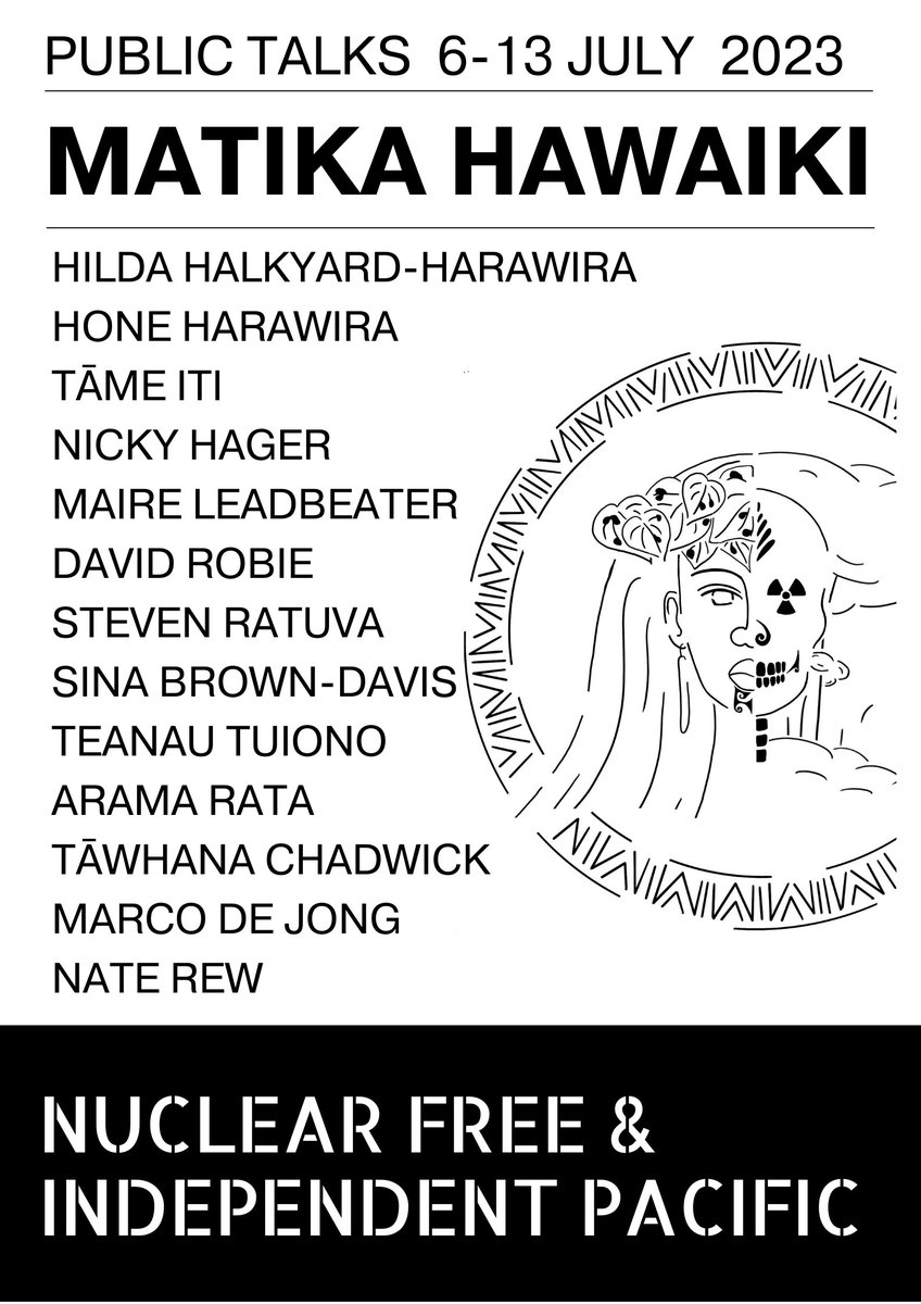 Public talks will be held in Ōtepoti, Pōneke and Tāmaki next month, calling for Pacific regional solidarity to protect our environments and peace in our region. More details will be announced soon. #MATIKAHAWAIKI #NOAUKUS #NFIP