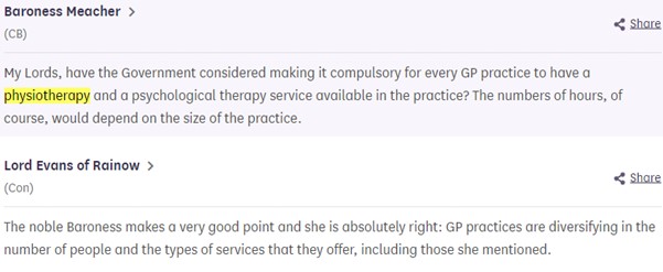 Strong endorsement in <a href="/UKHouseofLords/">House of Lords</a> of the value of <a href="/thecsp/">Chartered Society of Physiotherapy (CSP)</a> physio workforce as Baroness Meacher asks the government to consider compulsory physiotherapy services in every GP practice - Minister's response? "She is absolutely right" #PhysiosInPrimaryCare #RightToRehab