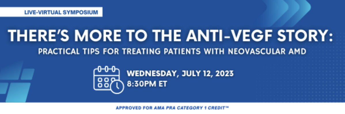 Claim Your Spot for This Live-Virtual #CME Symposium!
There’s More to the Anti-VEGF Story: Practical Tips for Treating Patients With Neovascular AMD
Register here: evolvemeded.com/webinars/2326-…