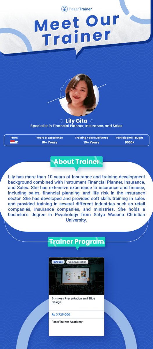 PasarTrainer's tweet photo. Introducing Our New Professional Trainer, Lily Gita 👩🏻🏫✨ Specializing in Financial Planning, Insurance, and Sales
📌 Discover the topics she teaches at PasarTrainer: https://t.co/1q1ONvJcGq
#pasartrainer #trainingmarketplace #trainingprovider #hrtraining #corporatetraining https://t.co/tG0q8r6ByV