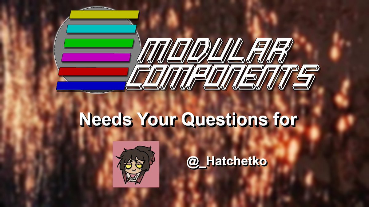 TheModularMedia's tweet image. Hey everyone, we&apos;ll be having @_Hatchetko as a guest on #ModularComponents tonight! If you have any questions for them you&apos;d like us to make sure we ask, please be sure to leave them as a reply and follow us here to see when the episode comes out!