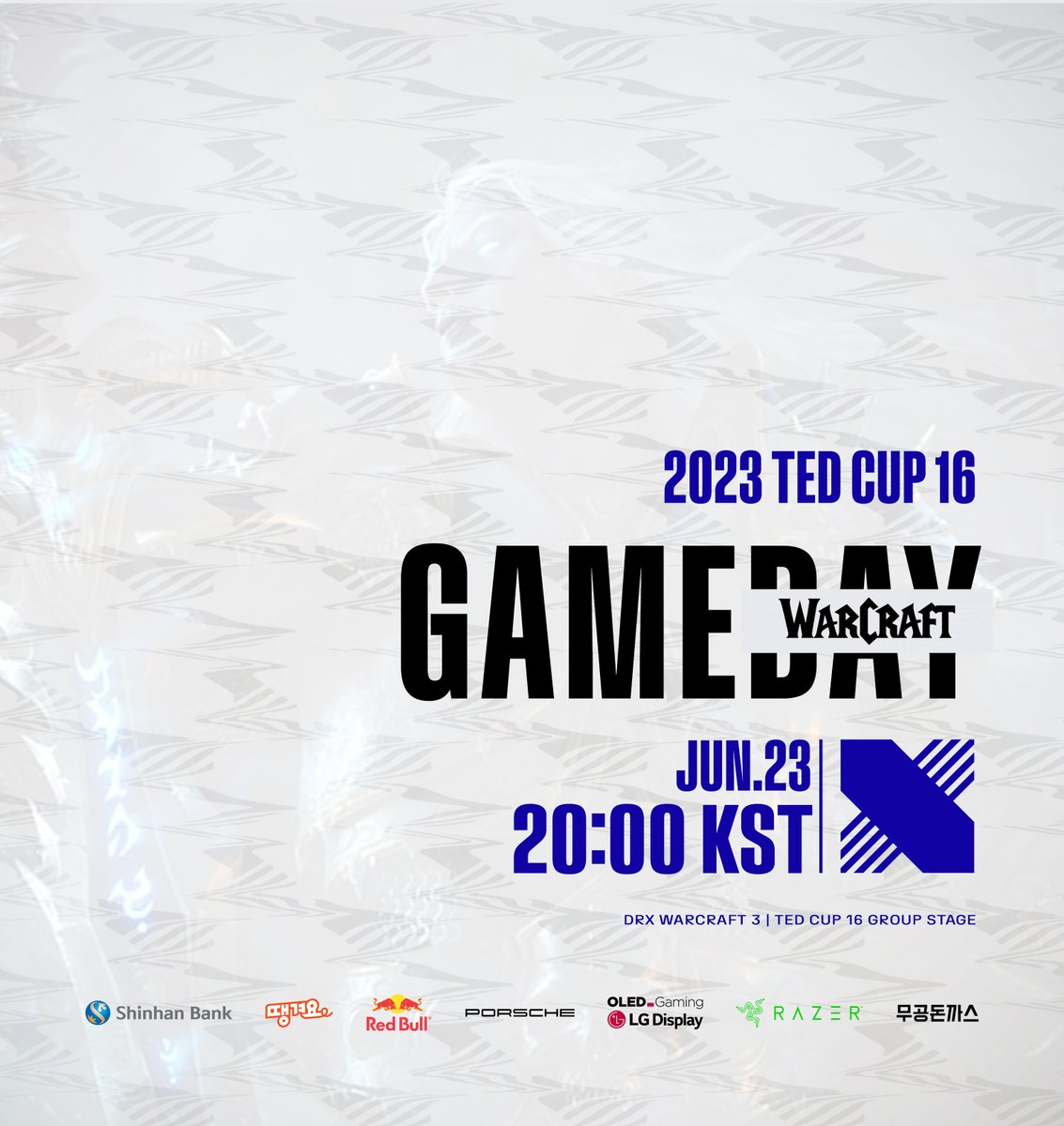DRX_VALORANT's tweet photo. π 2023 #TeDCup 16
β° JUN 23. 20:00 KST
πΊ https://t.co/S9XRpRzWND
#DRXWIN #PaveTheWay #WarCraft3 https://t.co/F68Gq3XZ0k
