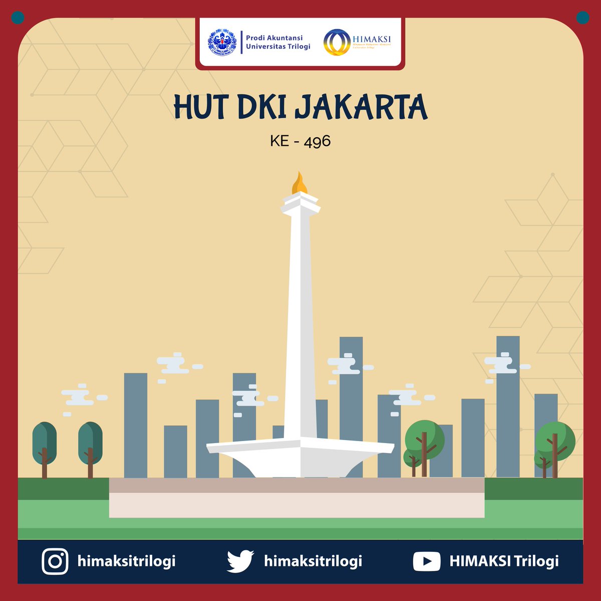 himaksitrilogi's tweet photo. HARI ULANG TAHUN DKI JAKARTA

Kami segenap keluarga HIMAKSI mengucapkan Selamat Hari Ulang Tahun DKI Jakarta yang ke - 496. Tetaplah menjadi kota yang indah dan sejahtera untuk menjadi kota berpulang. https://t.co/N4xnWY5Dw9
