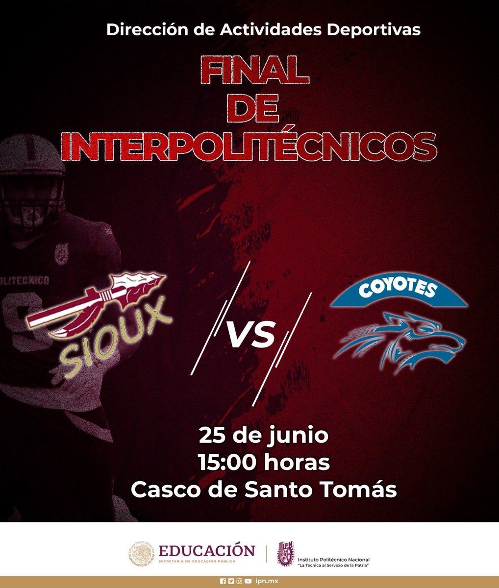 ipndeportes's tweet photo. No te pierdas la final del Grupo B del los #InterPolitécnicos de #FBAIPN🏈
Sioux del #Cecyt8 🆚 Coyotes del #Cecyt13
🗓️ 25 de junio
🕒 15 h
📍 Casillero Águilas Blancas
#NadieHaceNadaSolo
#SomosUnEquipo https://t.co/N6T81r88jA