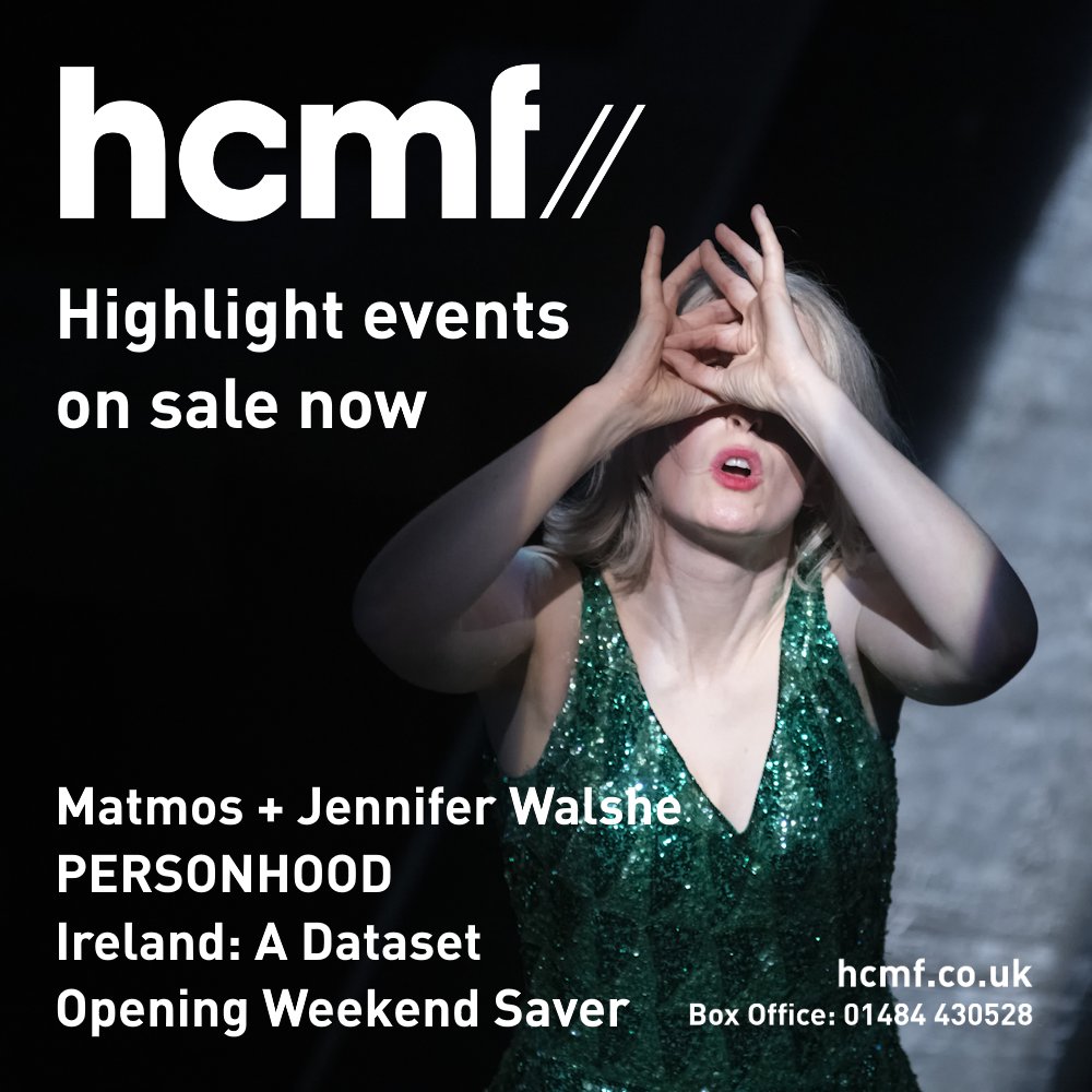 hcmf// (@hcmfuk) on Twitter photo Tickets for select events at hcmf// 2023 featuring Composer in Residence <a href="/JenniferWalshe/">Jennifer Walshe</a>'s work are now on sale:
17 Nov - PERSONHOOD
24 Nov - Ireland: A Dataset
25 Nov - Matmos + Jennifer Walshe
Opening Weekend Saver tickets are also available
Book now:
hcmf.co.uk/2023-programme/ Tickets for select events at hcmf// 2023 featuring Composer in Residence <a href="/JenniferWalshe/">Jennifer Walshe</a>'s work are now on sale:
17 Nov - PERSONHOOD
24 Nov - Ireland: A Dataset
25 Nov - Matmos + Jennifer Walshe
Opening Weekend Saver tickets are also available
Book now:
hcmf.co.uk/2023-programme/