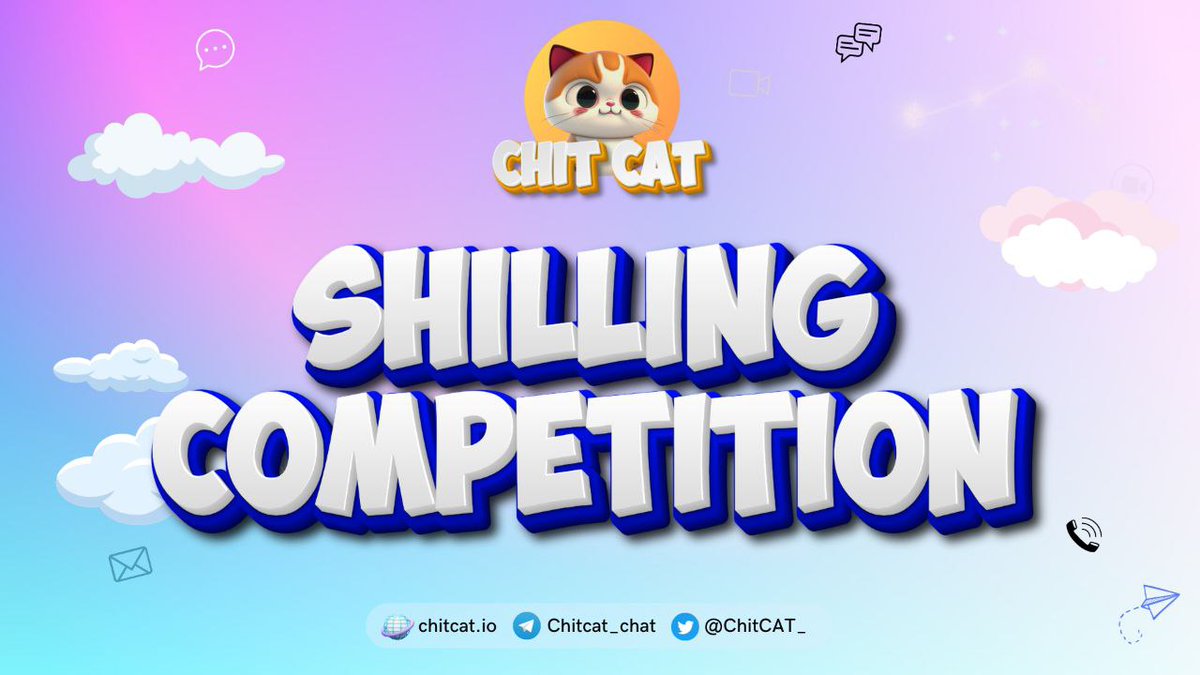🐱 CHITCAT SHILING CONTEST 🐱 

Time to spread the word about CHITCAT!

⏳ Start Date: 22nd June
⏳ End Date  : 25th june

Shill in every  Big TWITTER influencers page and post your shilling screenshots in our SHILLING  Group.

✈️JOIN CHITCAT SHILLING CONTEST GROUP: