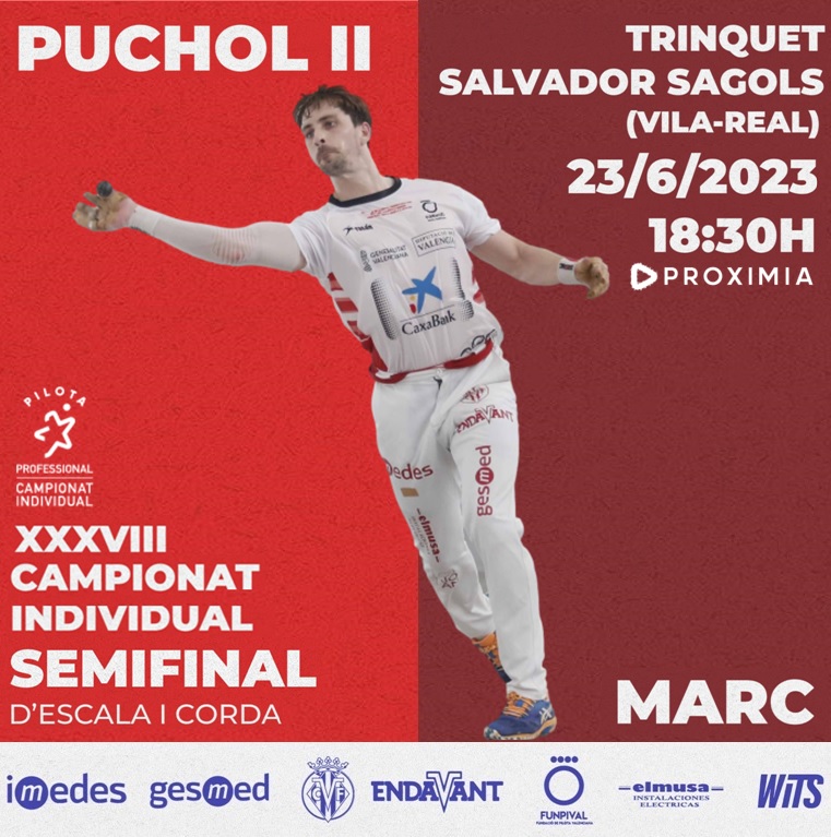 🗓 #PucholCalendar És moment de semis de l'#individual

🏆 XXXVIII Campionat Individual - Trofeu President de la <a href="/generalitat/">Generalitat</a>
📍 Trinquet <a href="/ajvila/">Ajuntament de Vila-real</a> 
📺 <a href="/Proximiatv/">Proximia</a>
⚾️ #EscalaiCorda
🔵 Marc
🔴 <a href="/Pucholpilotari/">F. Xavier Puchol</a>

⚾️ #PUCHOLPILOTARI <a href="/Imedes/">Imedes</a> <a href="/Gesmed/">Gesmed</a> <a href="/Luanvi/">LUANVI</a> <a href="/WitsCompany/">Wits Company</a> <a href="/SMEVILAREAL/">SME Vila-real</a>