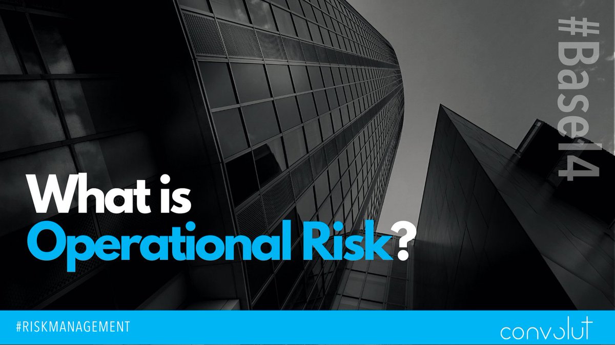 AskConvolut's tweet image. Operational risk is defined as the risk that a firm’s internal practices, policies and systems are not adequate to prevent a loss. #riskmanagement #Basel4