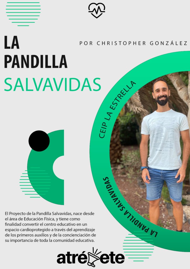 𝕃𝔸 ℙ𝔸ℕ𝔻𝕀𝕃𝕃𝔸 𝕊𝔸𝕃𝕍𝔸𝕍𝕀𝔻𝔸𝕊
𝐂𝐡𝐫𝐢𝐬𝐭𝐨𝐩𝐡𝐞𝐫 del 𝐂𝐄𝐈𝐏 𝐋𝐚 𝐄𝐬𝐭𝐫𝐞𝐥𝐥𝐚, nos cuenta un proyecto con la finalidad de que el centro sea en un espacio cardioprotegido a través del aprendizaje de los primeros auxilios.
