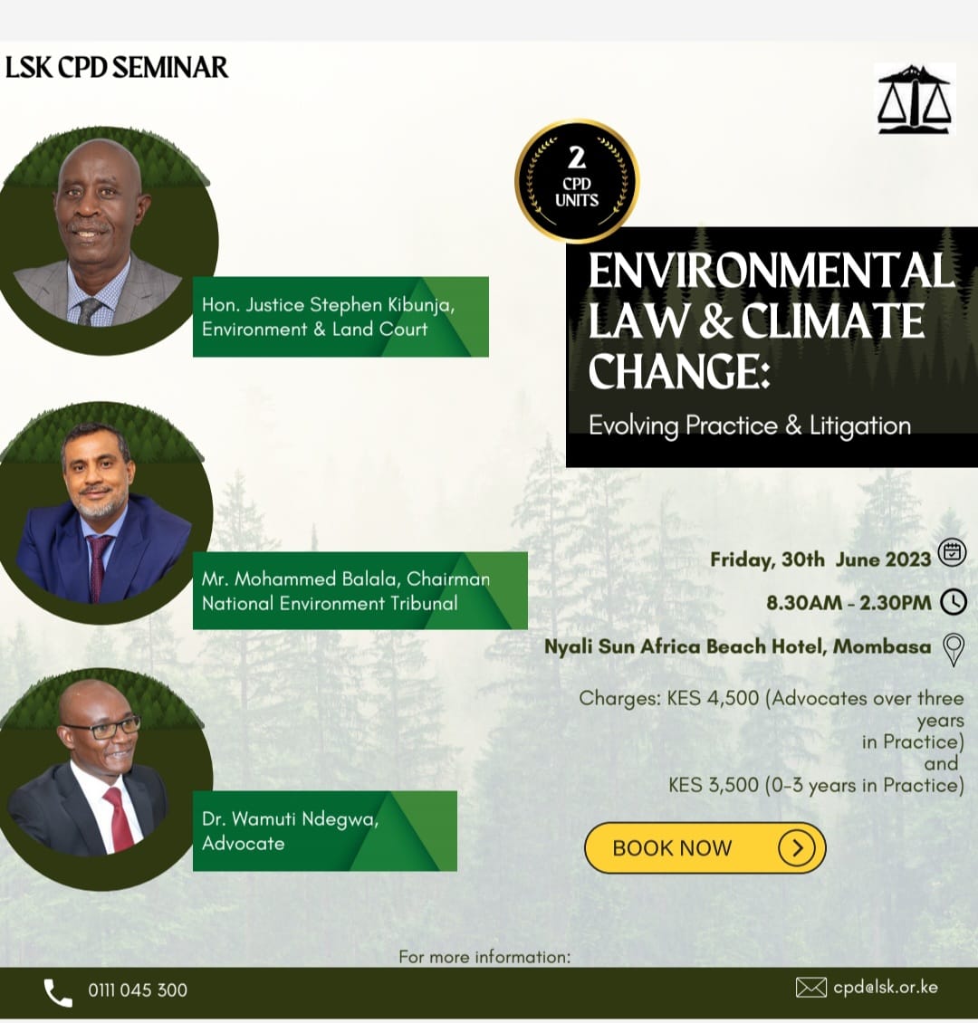 Climate Change 2 CPD points Seminar at Mombasa

Dear Members, 

The CPD Seminar on Climate Change is on Friday 30.06.2023
 at Nyali Sun Africa Beach Hotel attracting  2 CPD points.

It will benefit ELC practitioners, Conveyancers, PIL lawyers and legal scholars. 1/2