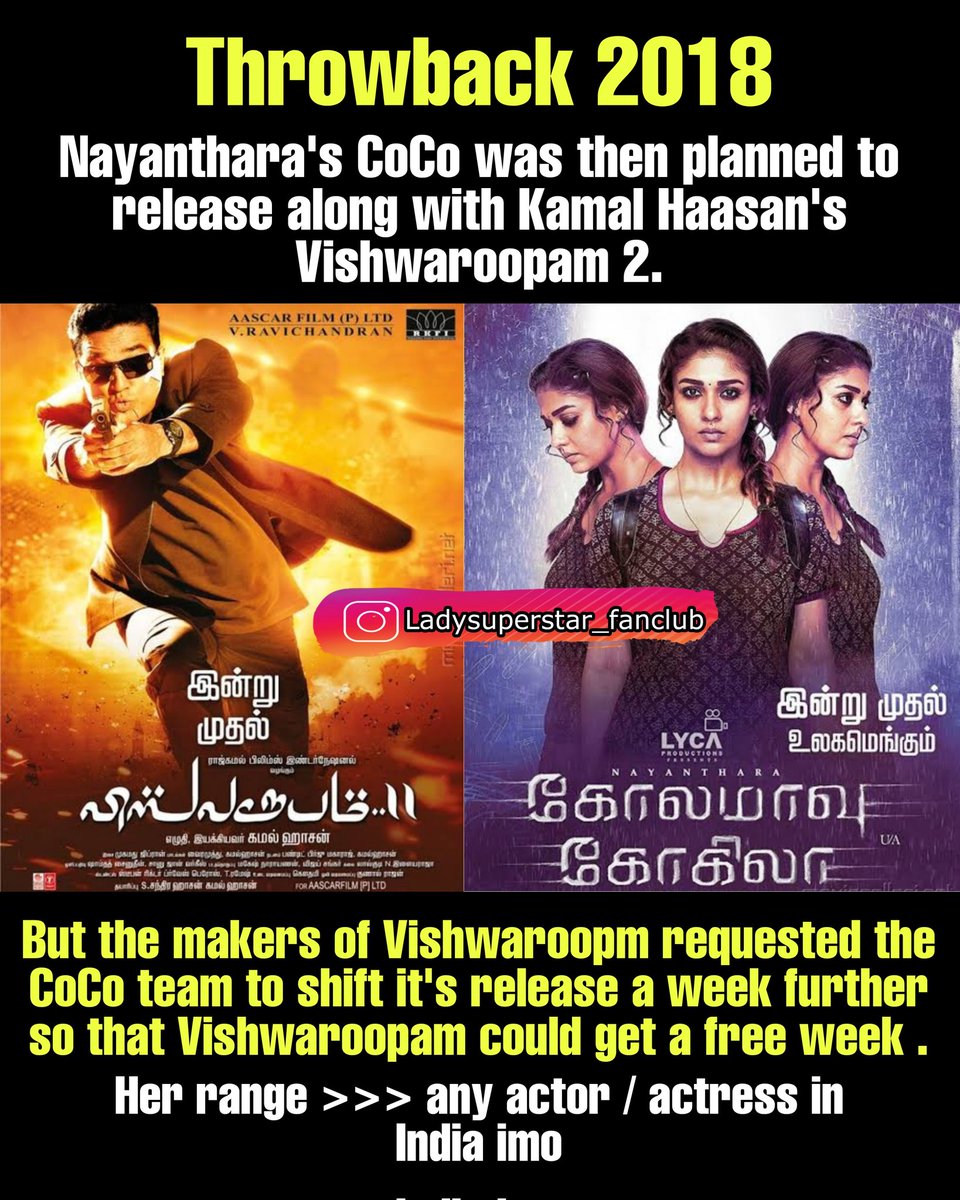 LSS_Nayanthara's tweet photo. 📌‼️Nayanthara's CoCo was then planned to release along with Kamal Haasan's Vishwaroopam 2.But the makers of Vishwaroopm requested the CoCo team to shift it's release a week further so that Vishwaroopam could get a free week . Her range >>> any actor / actress in India imo👑💥 https://t.co/3KTIx8Ie8v