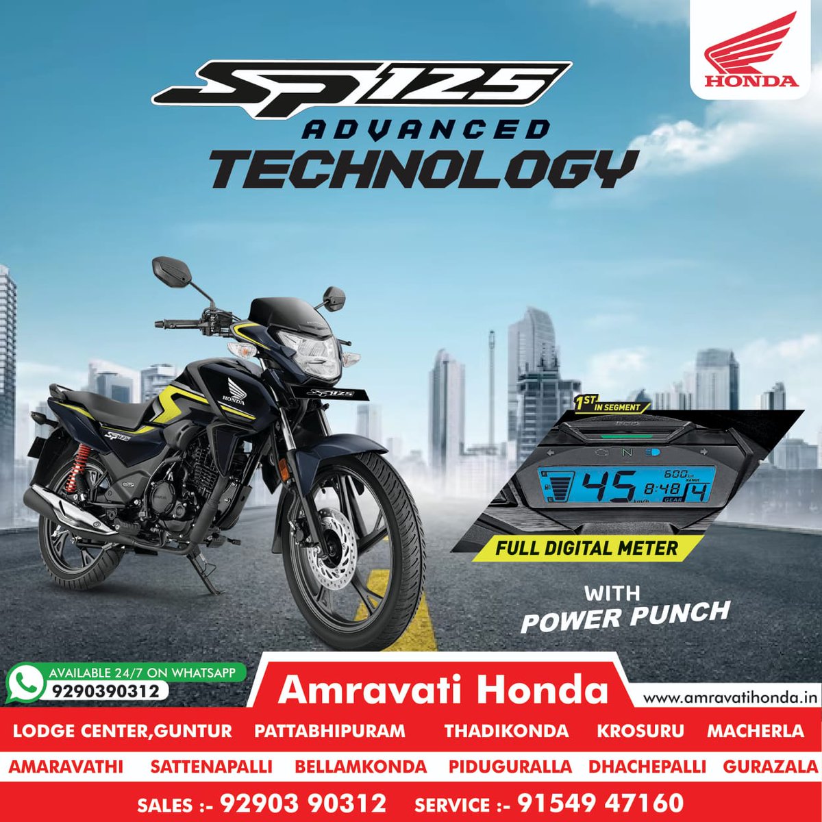 Advanced Technology!
Experience the Thrill of Superior Performance with #HondaSP125 - Full Digital Meter with a power punch.
Hurry, limited-time offer.
To know more please visit:
amravatihonda.in
Call us at 9290390312
#AmravatiHonda #HondaSP125 #LowDownPayment
#HondaIndia