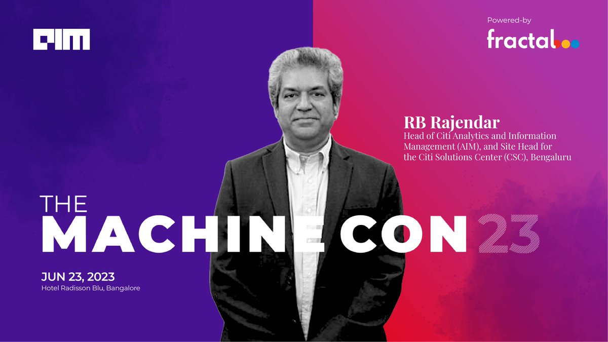 Analyticsindiam's tweet image. #MachineCon23 | June 23 |
We are thrilled to announce that RB Rajendar, Head of Citi Analytics and Information Management (AIM), and Site Head for the @Citi Solutions Center (CSC), will be joining us for a panel discussion at MachineCon 2023.

Details- lnkd.in/gs65UPci